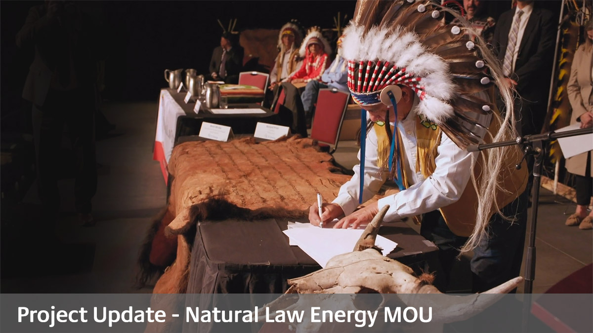 Keystone XL - Project Update - Natural Law Energy - Memorandum of Understanding - Signing